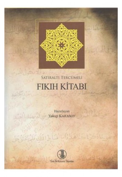 Fıkıh Kitabı Satıraltı Tercümeli