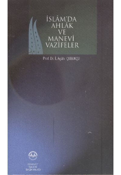 İslam Ahlak ve Manevi Vazifeler