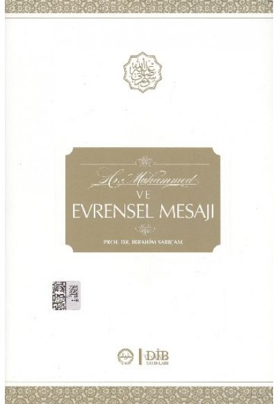Hz. Muhammed ve Evrensel Mesajı