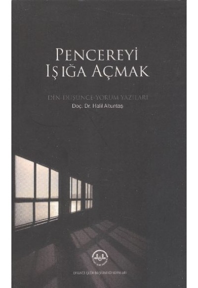 Pencereyi Işığa Açmak
