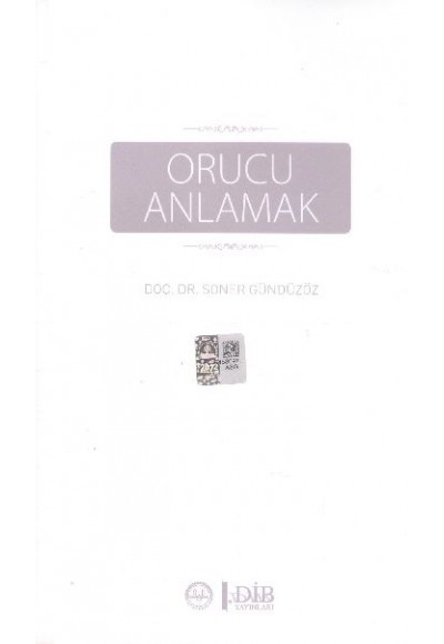 Orucu Anlamak