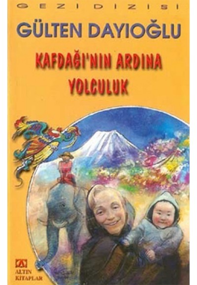 Kafdağının Ardına Yolculuk
