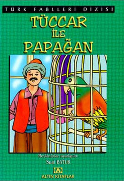 Tüccar ile Papağan