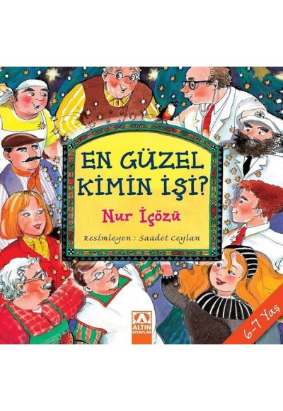En Güzel Kimin İşi 1