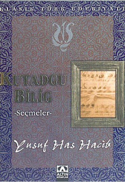 Kutadgu Bilig -Seçmeler