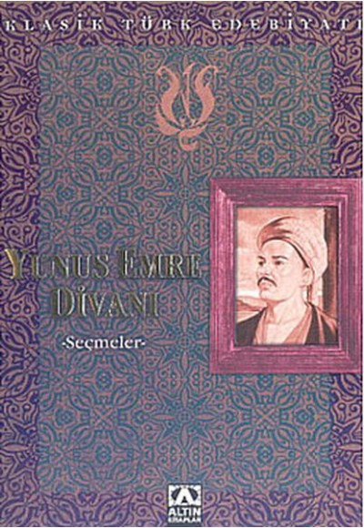 Yunus Emre Divanı -Seçmeler