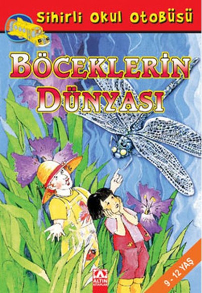 Sihirli Okul Otobüsü Böceklerin Dünyası