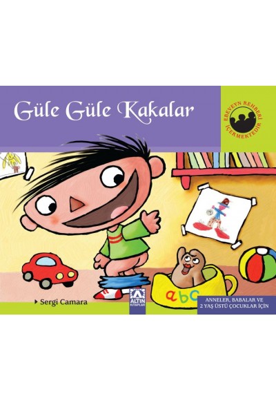 Miniklerin Dünyası Güle Güle Kakalar