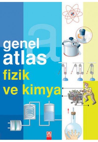 Genel Atlas Fizik ve Kimya