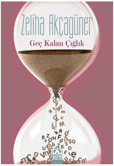 Geç Kalan Çığlık