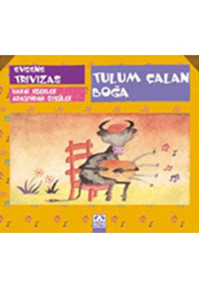 Tulum Çalan Boğa