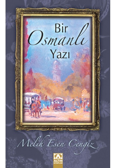 Bir Osmanlı Yazı