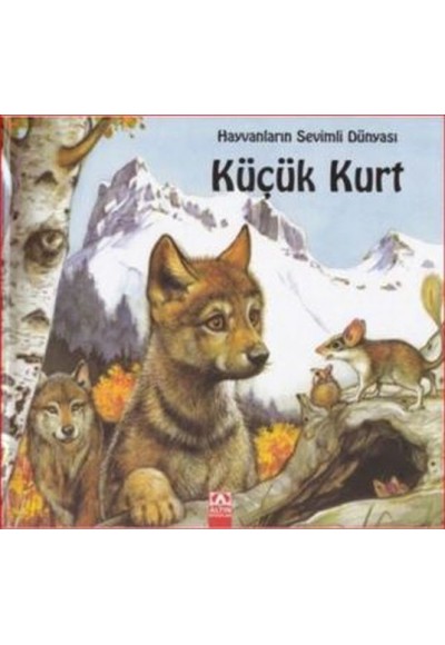 Hayvanların Sevimli Dünyası Küçük Kurt Ciltli