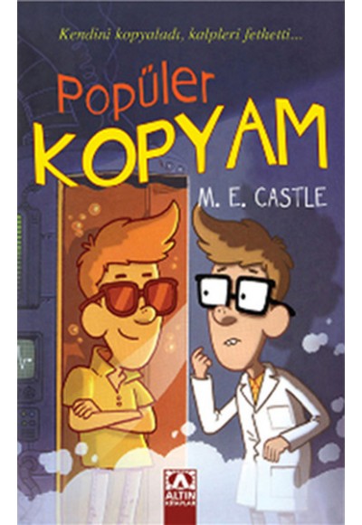 Popüler Kopyam / Klon Günlükleri 1