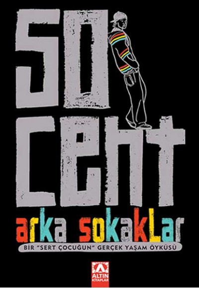 50 Cent Arka Sokaklar