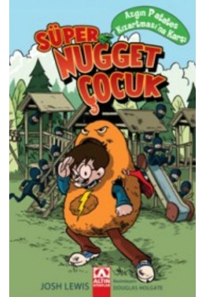 Süper Nugget Çocuk: Azgın Patates Kızatrması'na Karşı