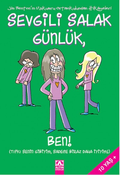 Sevgili Salak Günlük 12 Ben!