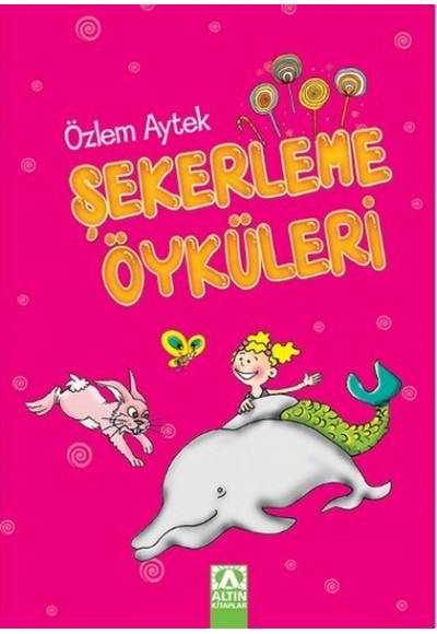 Şekerleme Öyküleri Tek Kitap Ciltli ( Pembe )