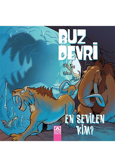 Buz Devri - En Sevilen Kim?