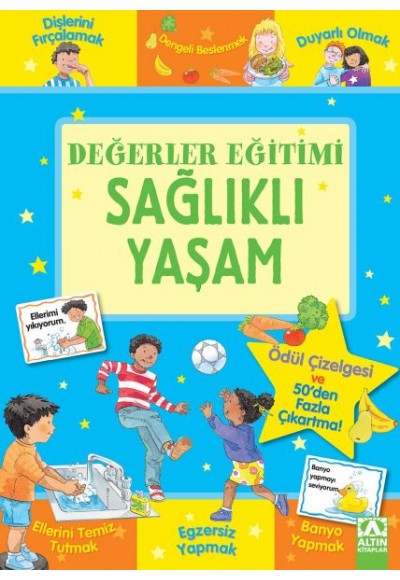 Değerler Eğitimi-Sağlıklı Yaşam