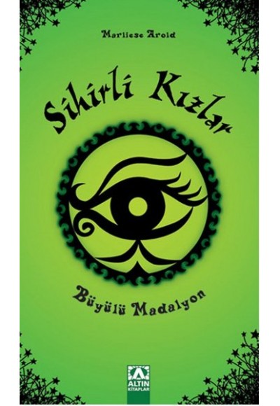 Sihirli Kızlar - Büyülü Madalyon