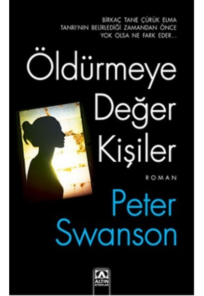 Öldürmeye Değer Kişiler