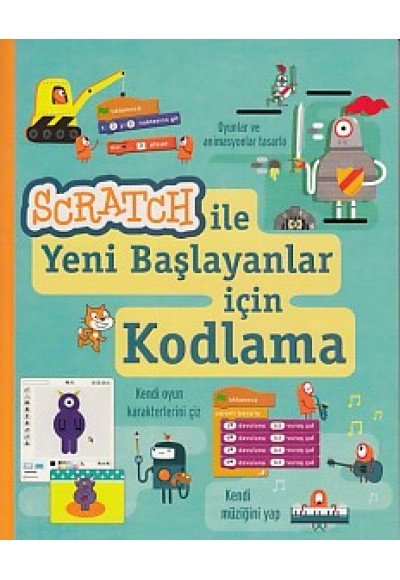 Scratch ile Yeni Başlayanlar İçin Kodlama