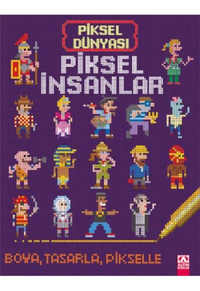 Piksel Dünyası - Piksel İnsanlar