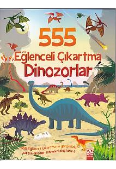 555 Eğlenceli Çıkartma - Dinozorlar