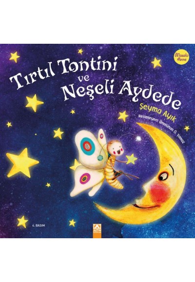 Tırtıl Tontini ve Neşeli Aydede