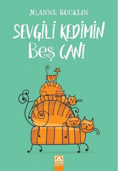 Sevgili Kedimin Beş Canı