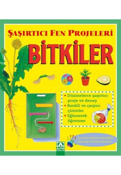 Bitkiler - Şaşırtıcı Fen Prrojeleri