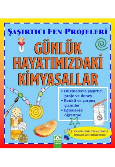 Günlük Hayatımızdaki Kimyasallar - Şaşırtıcı Fen Projeleri