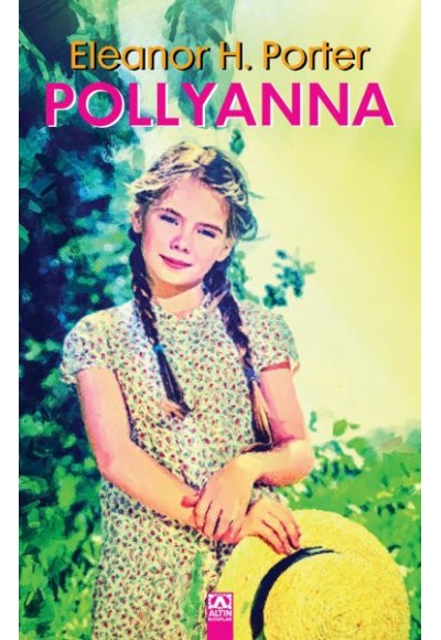 Pollyanna - Ciltli