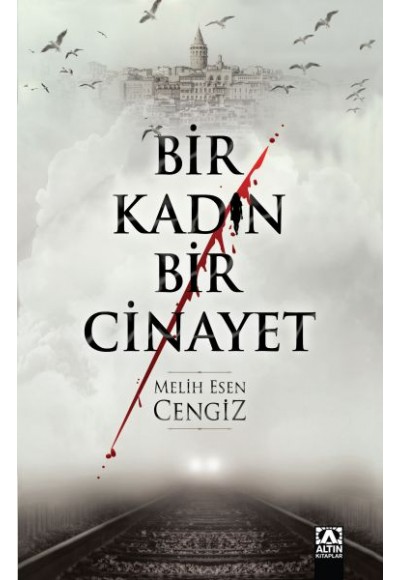 Bir Kadın Bir Cinayet