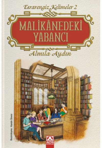 Malikanedeki Yabancı