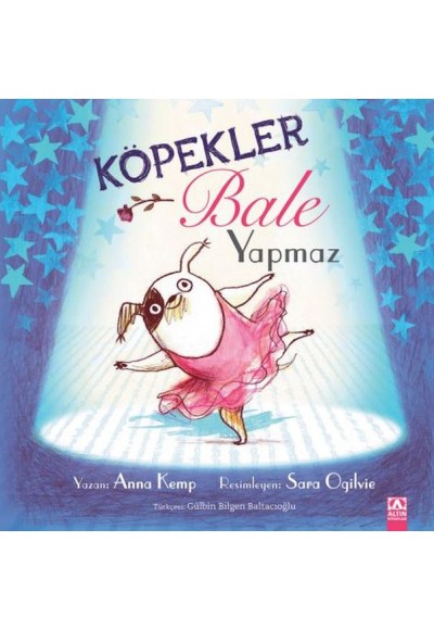 Köpekler Bale Yapmaz