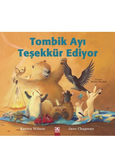 Tombik Ayı Teşekkür Ediyor