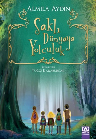 Saklı Dünyaya Yolculuk