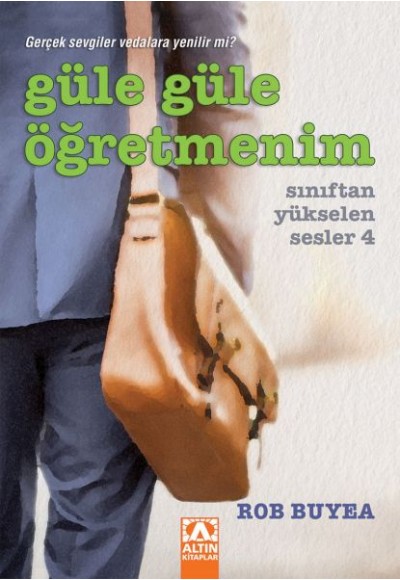 Güle Güle Öğretmenim - Sınıftan Yükselen Sesler 4