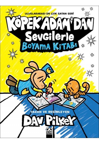 Köpek Adam’dan Sevgilerle Boyama Kitabı