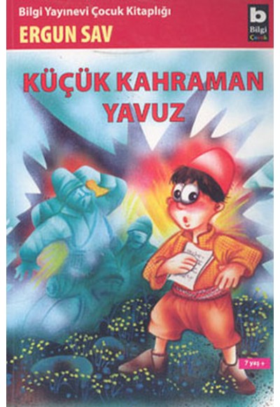 Küçük Kahraman Yavuz