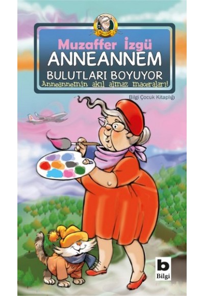 Anneannem Bulutları Boyuyor