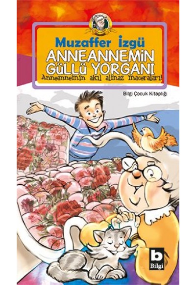 Anneannemin Güllü Yorganı