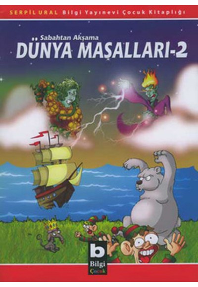 Dünya Masalları II