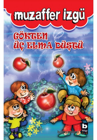 Gökten Üç Elma Düştü