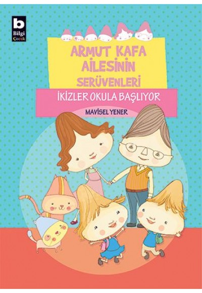 Armut Kafa Ailesinin Serüvenleri - İkizler Okula Başlıyor