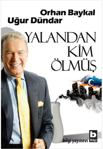 Yalandan Kim Ölmüş