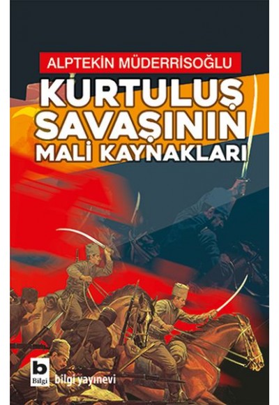 Kurtuluş Savaşının Mali Kaynakları