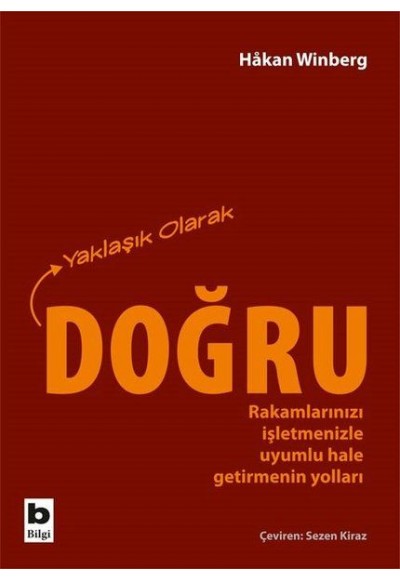 Yaklaşık Olarak Doğru